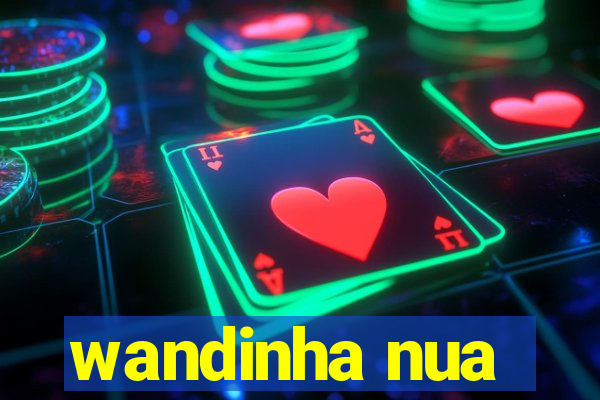 wandinha nua